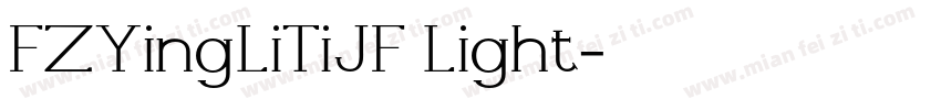 FZYingLiTiJF Light字体转换